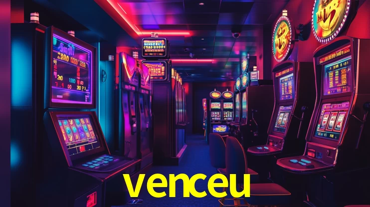 venceu