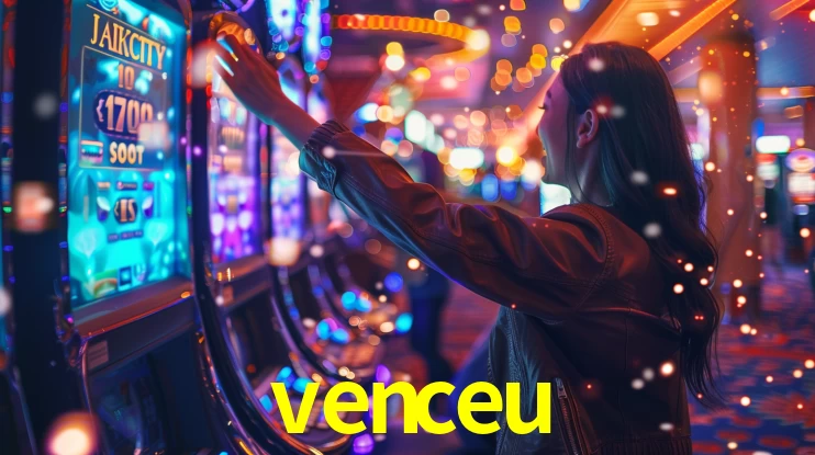 Sinta a adrenalina dos jogos de cassino com venceu